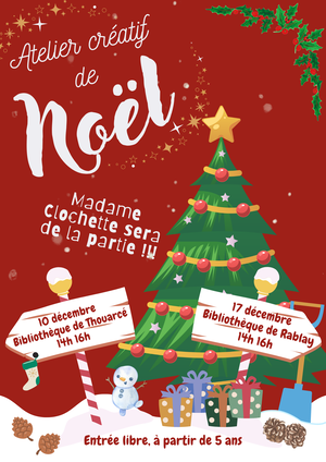 affiche  animation décoration de noël sur les bibliothèques de Rablay et Thouarcé